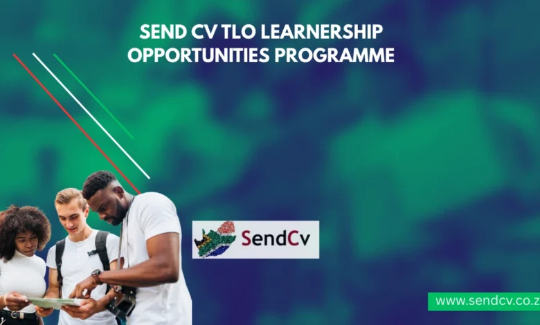 SEND CV TLO Learnership Opportunities Programme