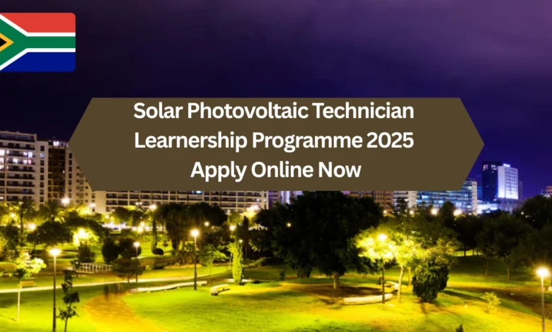 Solar Photovoltaic Technician Learnership Programme 2025