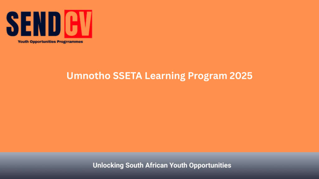 Umnotho SSETA Learning Program for 2025