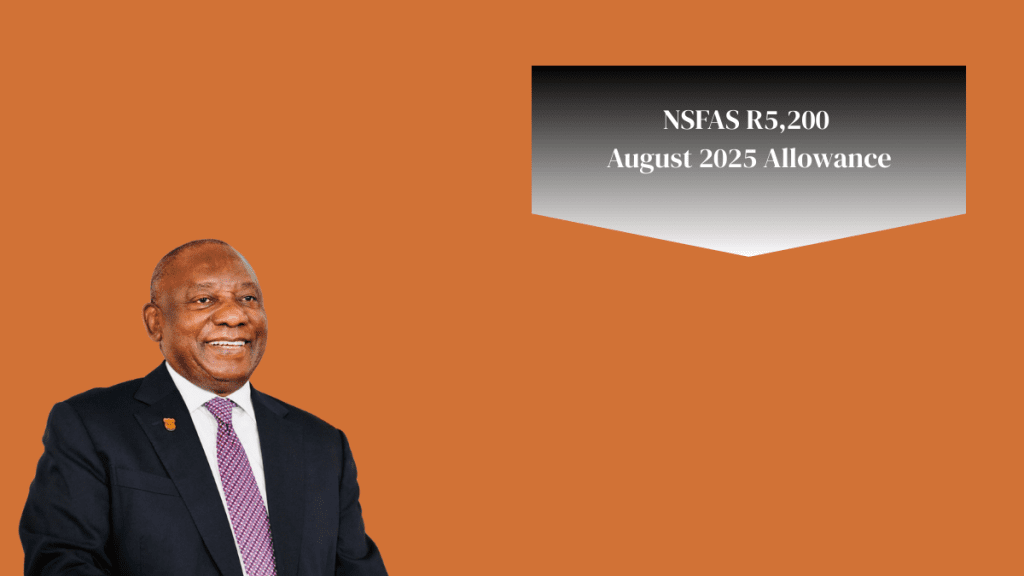 NSFAS R5,200 August 2025 Allowance: Qualification and Claiming Process