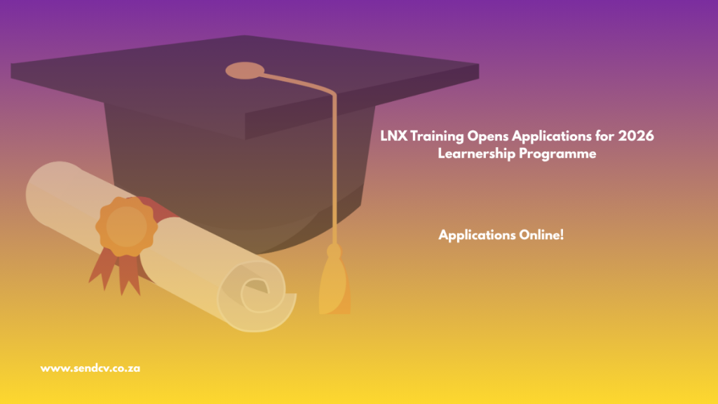 LNX Training Opens Applications for 2026 Learnership Programme