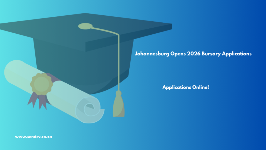 Johannesburg Bursary Applications 2026
