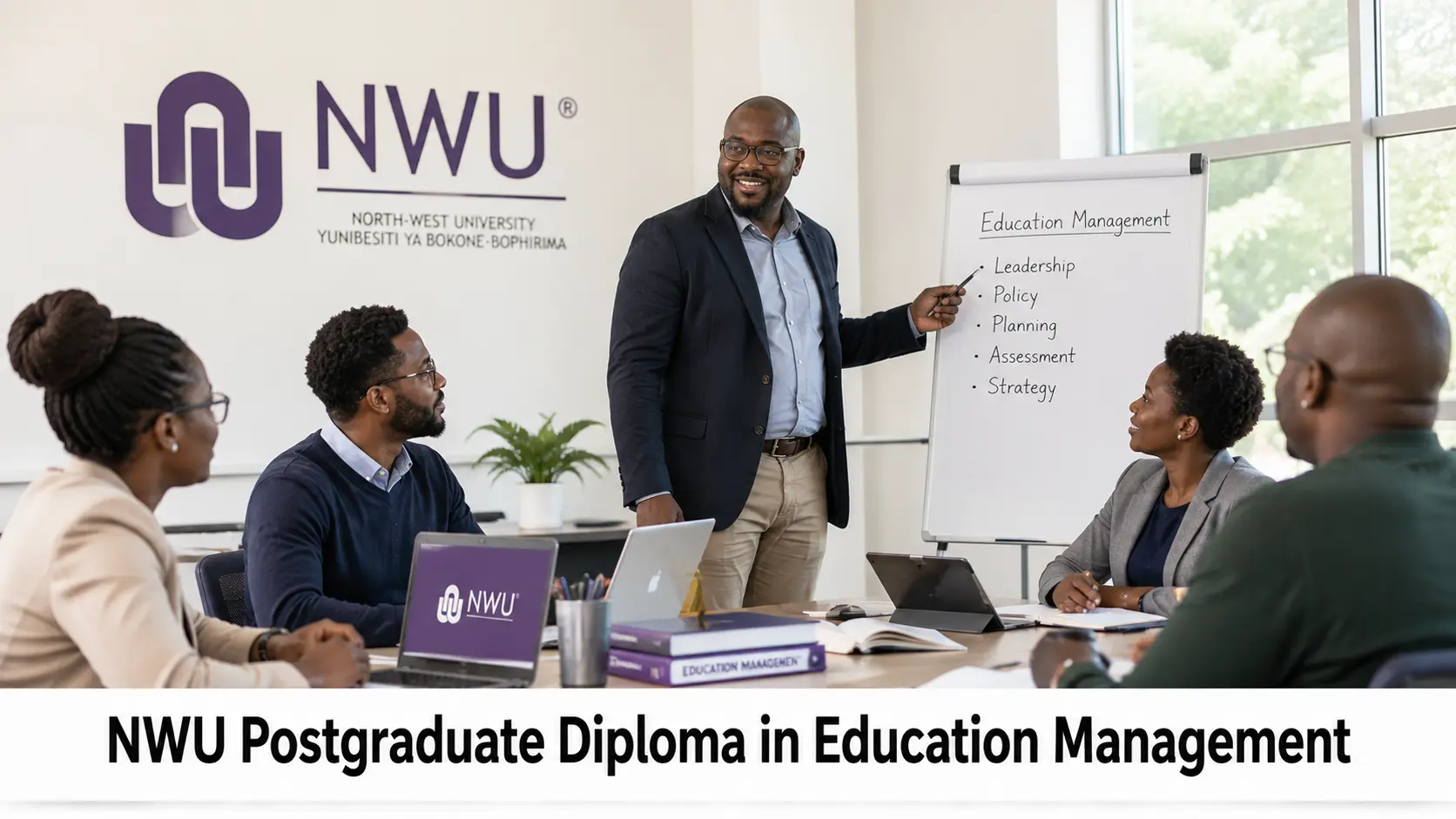 NWU Postgraduate Diploma in Education Management